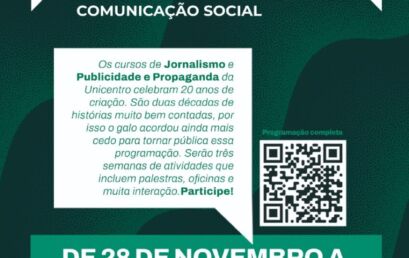 Confira a programação dos 20 anos dos cursos de Comunicação da Unicentro