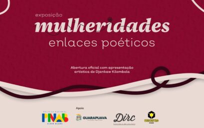 “Mulheridades: enlaces poéticos” apresenta exposição e ações culturais