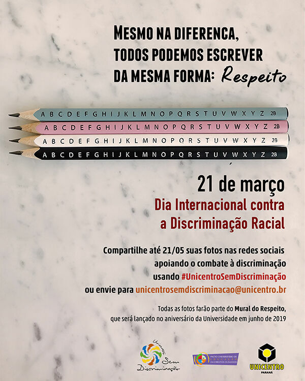 Unicentro promove campanha pelo fim da discriminação racial