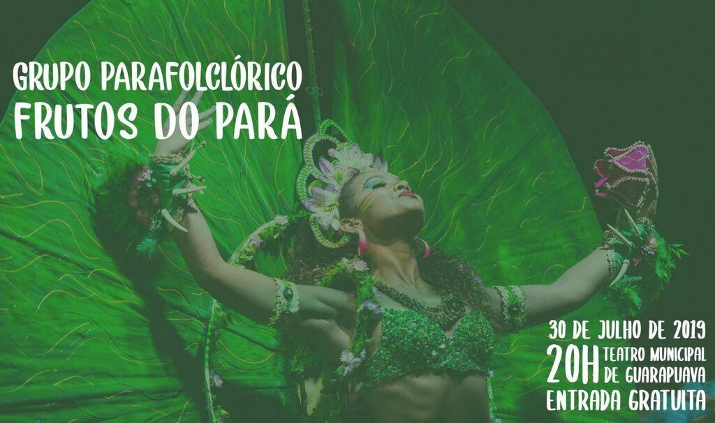 Nessa terça tem espetáculo “Amazônia Lendária” em Guarapuava, com entrada gratuita