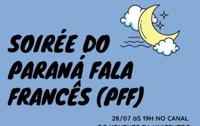 Soirée do Paraná Fala Francês é noite de festa do idioma