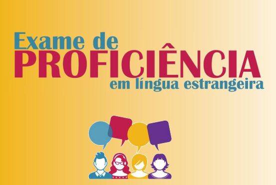 Inscrições abertas para exame de proficiência em língua estrangeira