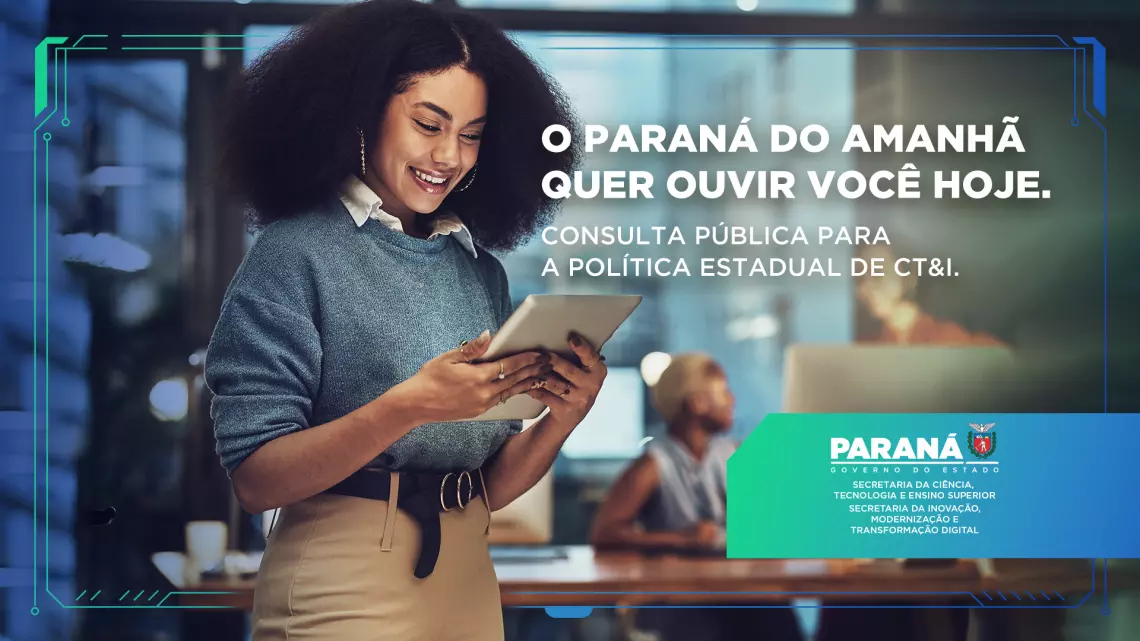 Prazo de consulta pública para política de ciência e inovação do Paraná é prorrogado