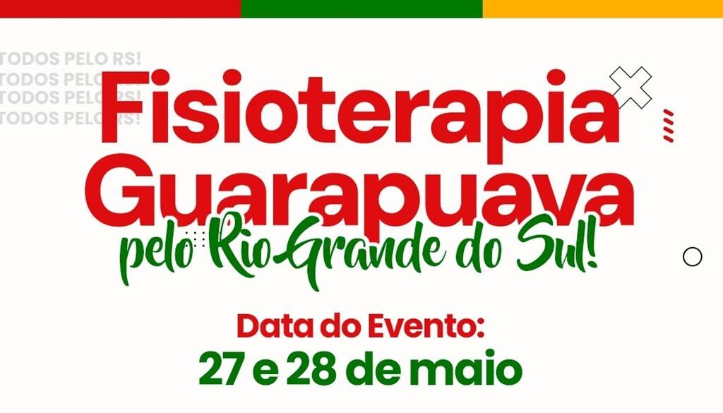 Fisioterapia Guarapuava pelo Rio Grande do Sul: cursos se unem em prol da solidariedade