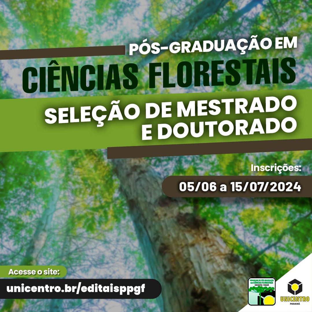 Mestrado e Doutorado em Ciências Florestais estão com inscrições abertas até 15 de julho