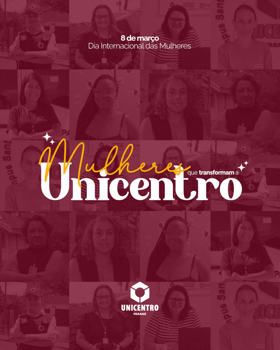 Unicentro lança campanha do Dia Internacional da Mulher