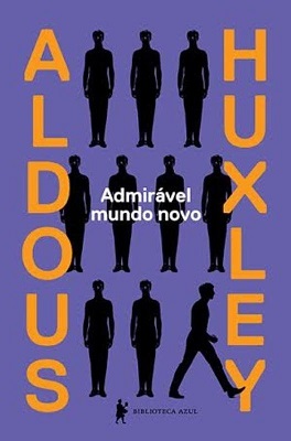 Resenha de: “Admirável Mundo Novo” Resenha de: “Admirável Mundo Novo”