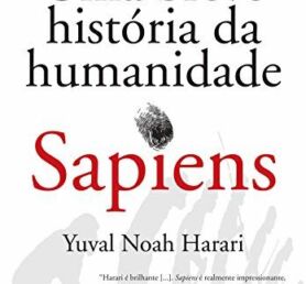 Resenha de “Sapiens: uma breve história da humanidade”