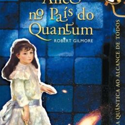 Resenha: Alice no País do Quantum
