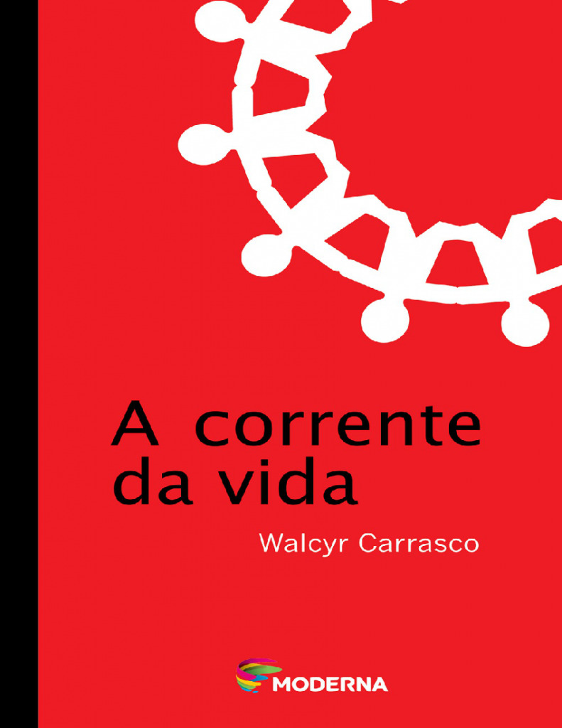 Resenha: A corrente da Vida