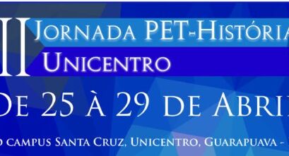 III Jornada PET História Unicentro