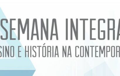 XXIV Semana de História  e IV Jornada PET/História: Semana Integrada Ensino e História na Contemporaneidade