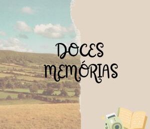 Doces Memórias