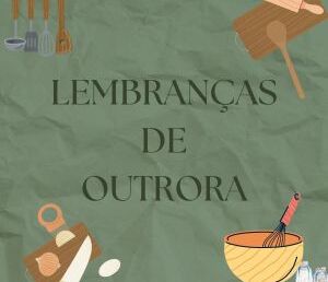 Lembranças de Outrora