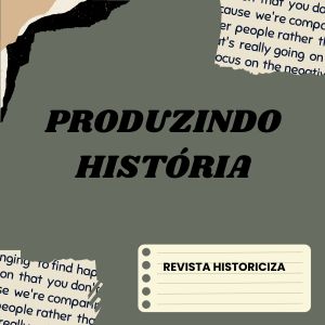 Produzindo História