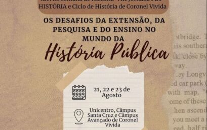 [2023] XXVIII Semana de História e VIII Jornada PET-História: Os desafios da extensão, da pesquisa e do ensino no mundo da História Pública