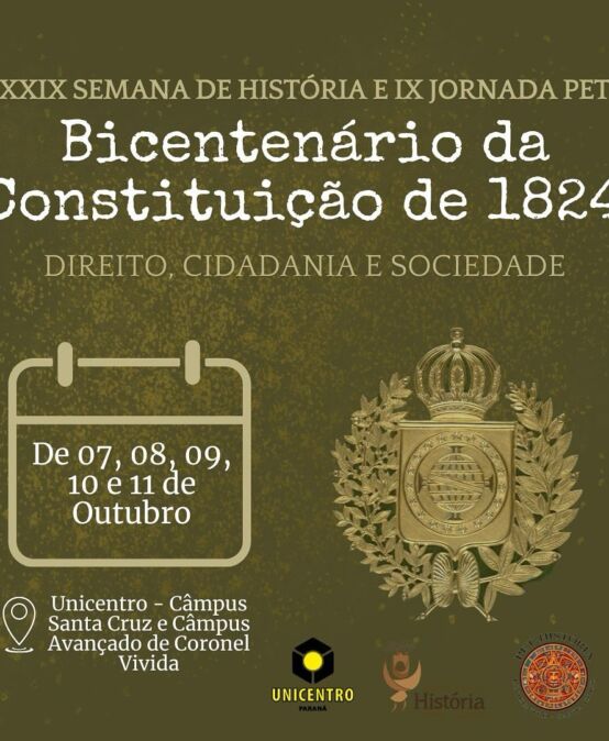 [2024] XXIX Semana de História e IX Jornada PET-História: Bicentenário da Constituição de 1824: Direito, cidadania e sociedade