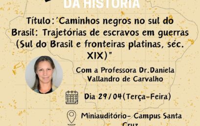 [2025] DIALOGOS DA HISTÓRIA – 29/04