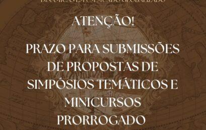 [2025] PRAZO PARA SUBMISSÕES DE PROPOSTAS DE SIMPÓSIOS TEMÁTICOS E MINICURSOS PRORROGADO – XXX Semana de História e X Jornada PET-História: Oficio do Historiador: Dinâmicas em um Mundo Globalizado