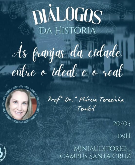 [2026] DIALOGOS DA HISTÓRIA – 20/05