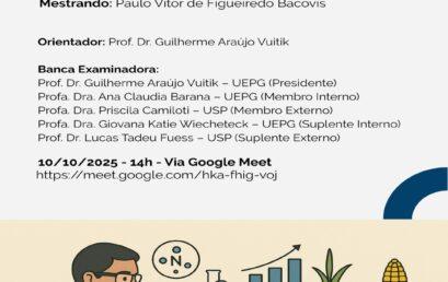 Defesa PPGESA/UEPG: Paulo Vitor de Figueiredo Bacovis, 10/10/2025 – 14h