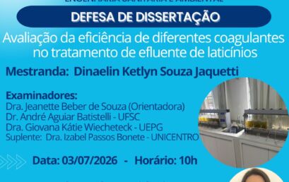 Defesa de dissertação – Dinaelin Ketlyn Souza Jaquetti, 03/07/2026 – 10h