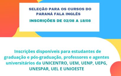 Seleção para os cursos do PARANÁ FALA INGLÊS – Inscrições de 02/08 a 18/08