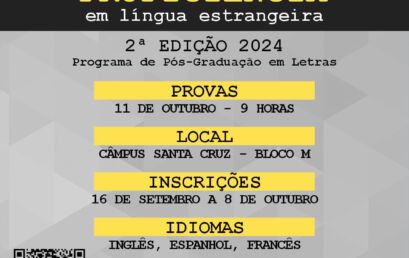 EXAME DE PROFICIÊNCIA EM LÍNGUA ESTRANGEIRA – 2ª EDIÇÃO/2024