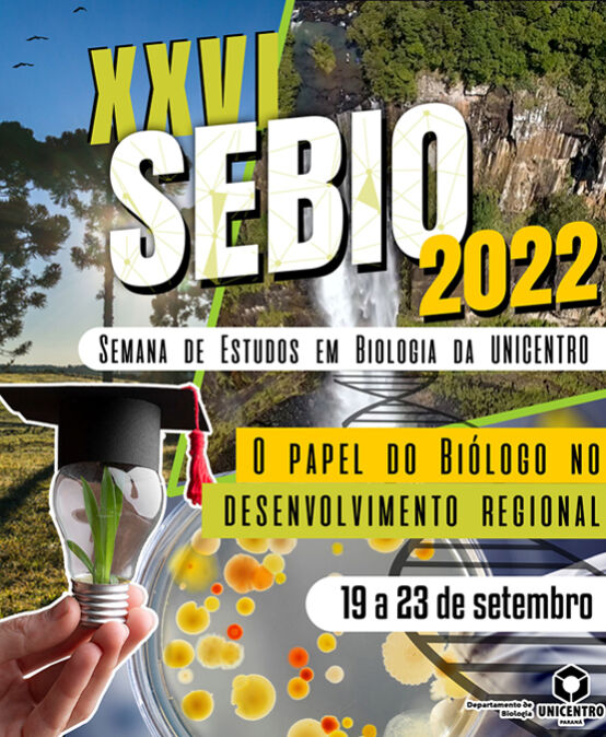 XXVI Semana de Estudos em Biologia da Unicentro, Sebio 2022