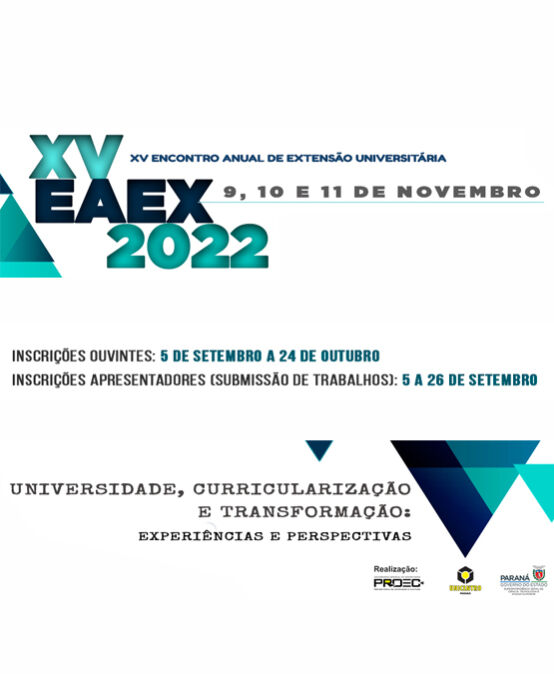 XV Encontro Anual de Extensão da Unicentro, Eaex 2022