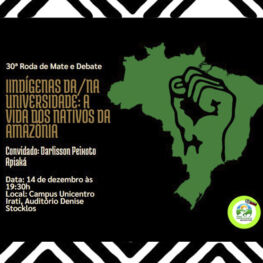 30ª Roda de Mate e Debate – Indígenas da/na Universidade: vida dos nativos na Amazônia