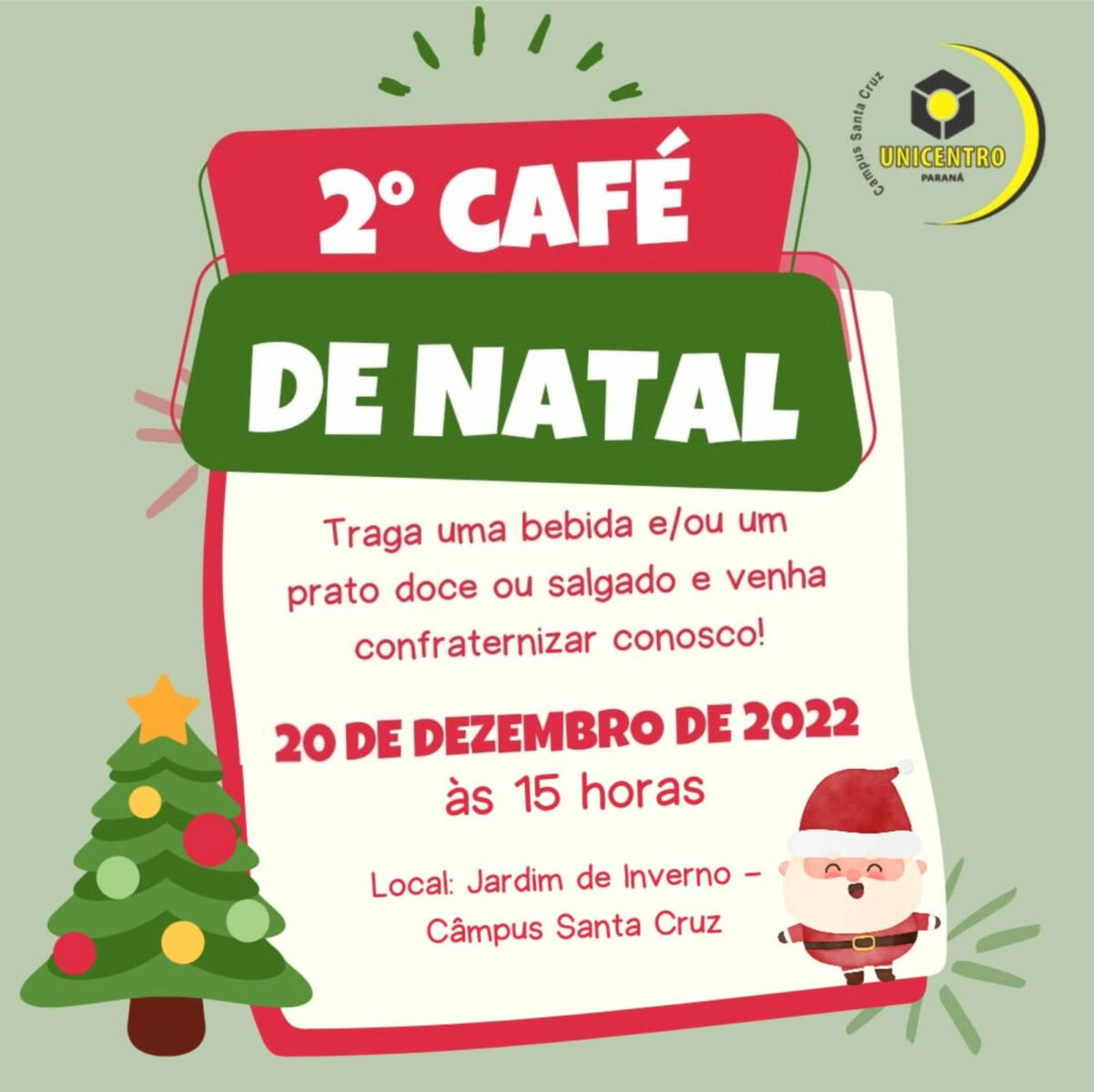 2º Café de Natal – Câmpus Santa Cruz | Unicentro