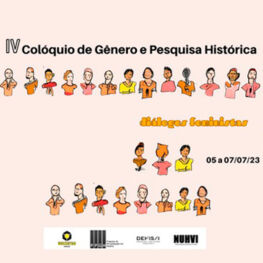 IV Colóquio de Gênero e Pesquisa Histórica