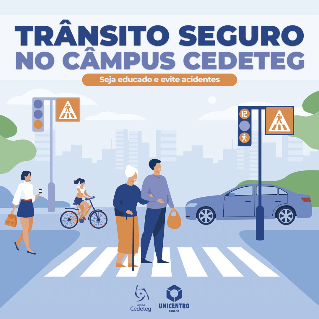 Campanha “Trânsito Seguro” busca conscientizar sobre direção responsável nas vias do Cedeteg