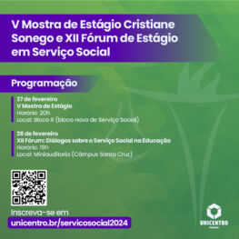 V Mostra de Estágio em Serviço Social e XII Fórum de Estágio em Serviço Social