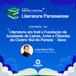 Sábados Literários – 13ª Edição – Literatura Paranaense