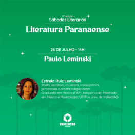Sábados Literários – 13ª Edição – Literatura Paranaense
