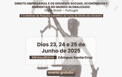 Direito Empresarial e os Desafios Sociais, Econômicos e Ambientais no Mundo Globalizado