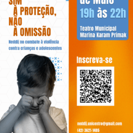 SIM à proteção e NÃO à omissão: Neddij no combate à violência contra crianças e adolescentes