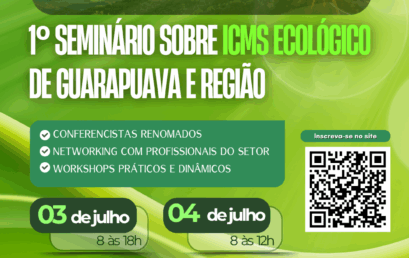 1º Seminário Sobre ICMS Ecológico de Guarapuava e Região