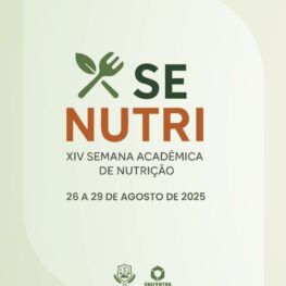 XIV Semana Acadêmica de Nutrição (Senutri)
