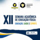 XII Semana de Educação Física: Educação, Saúde e Esporte