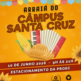 Arraiá do Câmpus Santa Cruz