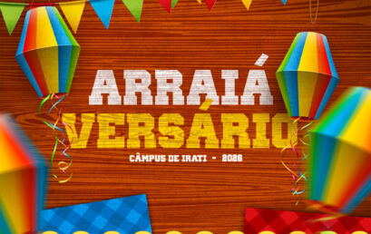 Arraiaversário – Câmpus de Irati – 2023