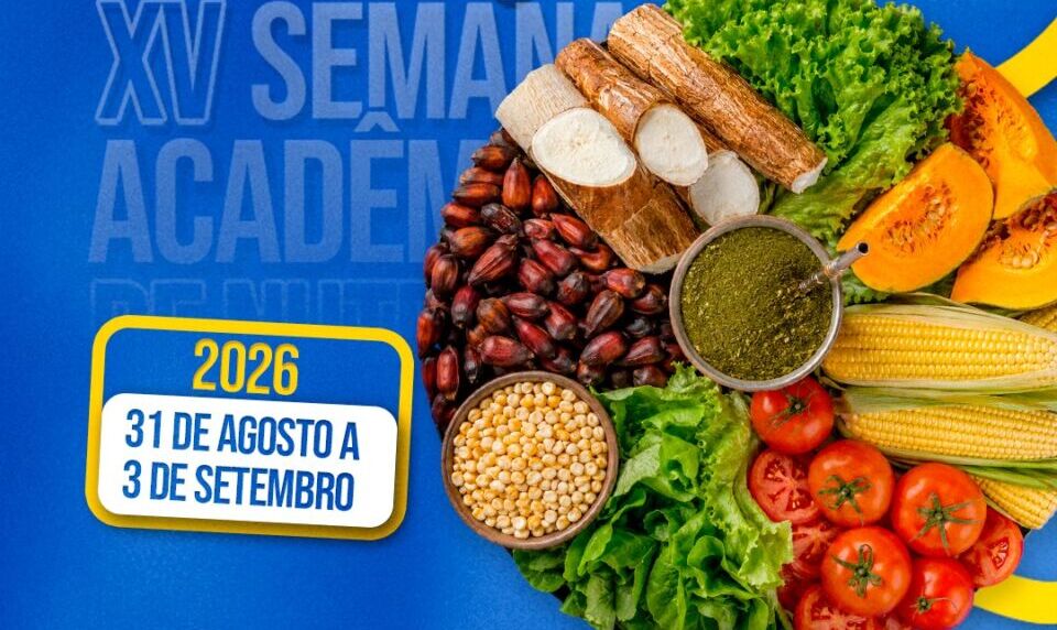XV Semana Acadêmica de Nutrição recebe inscrições para participantes e apresentação de trabalhos