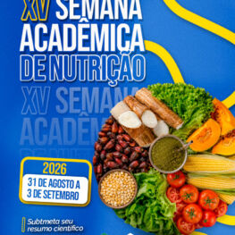 XV Semana Acadêmica de Nutrição